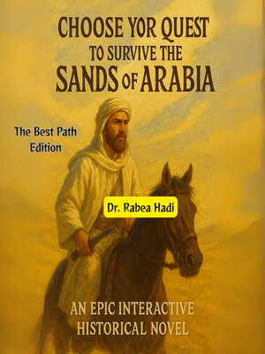 cover image of Choose Your Quest to Survive the Sands of Arabia